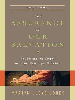 cover image of The Assurance of Our Salvation (Studies in John 17)